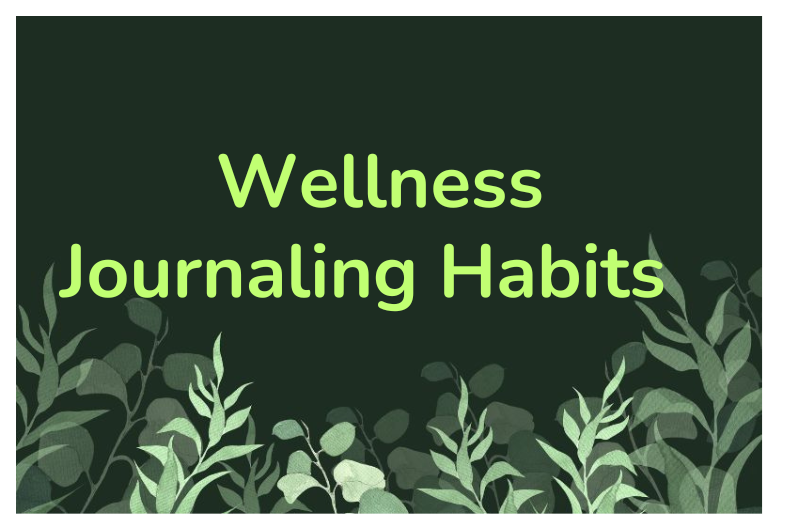 Unlock Your Best Self Daily with Wellness Tracking and Journaling