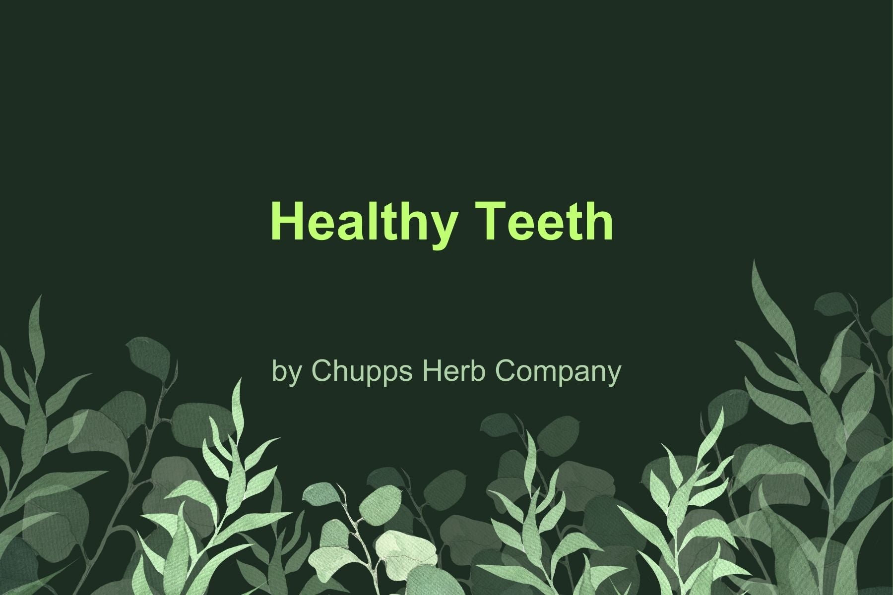 Maintain Your Oral Health with Healthy Teeth: Natural Support for Strong Teeth and Gums