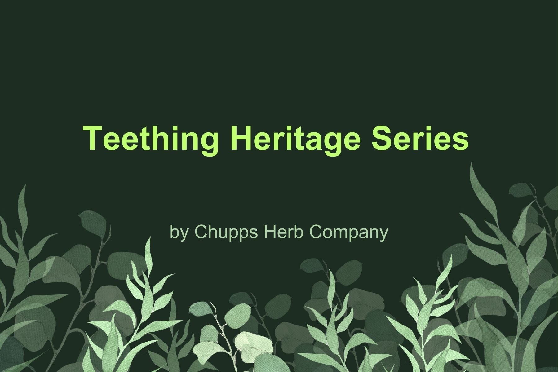 Soothe Your Baby's Gums with Teething Heritage Series: Natural Relief for Teething