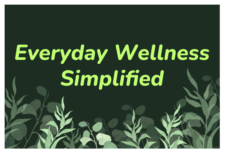 Finding Ease in Everyday Wellness: Overcoming Wellness Fatigue